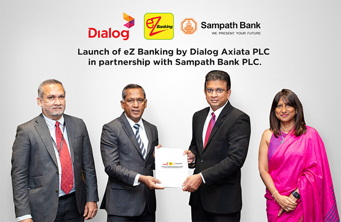 Dialog Axiata partners Sampath Bank to launch revolutionary eZ banking service – The Island